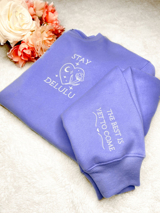 “Stay Delulu” Spring Scuba Sweatshirt