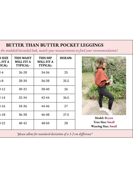Bella “Better than Butter" Straight Leg Legging - Girl Code Couture
