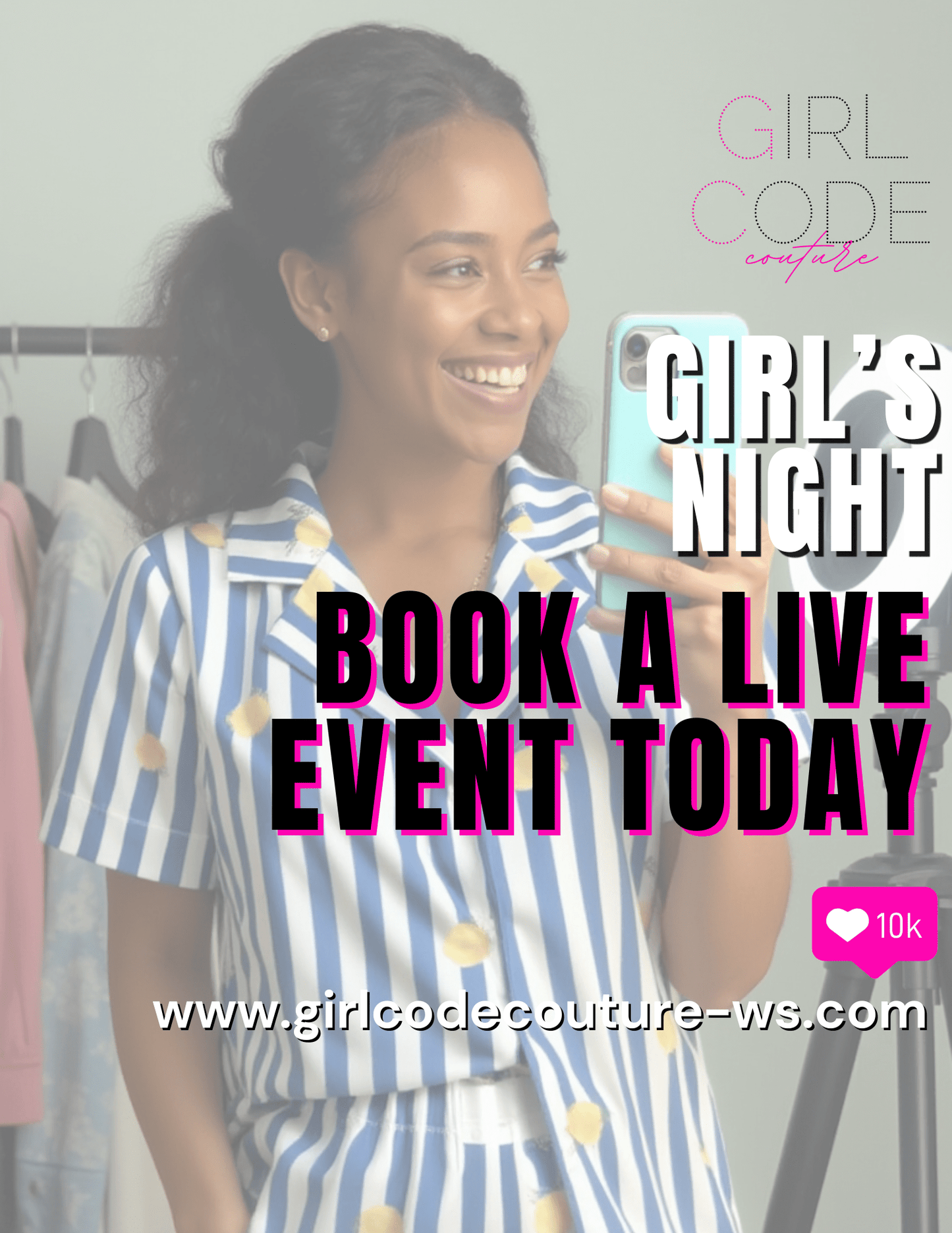 Book a Girl's Night - A Live Takeover Event - Girl Code Couture