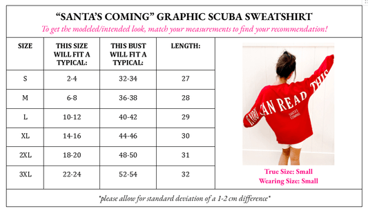 PRE ORDER Santa’s Coming Graphic Scuba Oversized Sweatshirt - Girl Code Couture